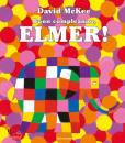 MCKEE DAVID, Buon compleanno, Elmer!