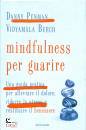 PENMAN DANNY - BURCH, Mindfulness per guarire