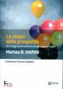 MARINI MATTEO, Le chiavi della prosperit