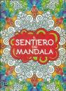 AA.VV., Il sentiero dei mandala