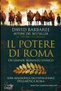 BARBAREE DAVID, Il potere di Roma