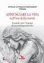 UFF.LITURGICO TO, Annunciare la vita nell