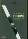 BRAMBILLA CARLO, L infiltrato