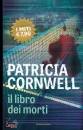 CORNWELL PATRICIA, Il libro dei morti