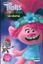 FABBRI EDITORI, Trolls world tour La storia