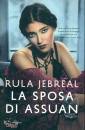 JEBREAL RULA, La sposa di Assuan