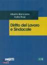 BIANCARDO - ROSSI, Diritto del lavoro e sindacale