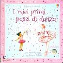 FIONA WATT, I miei primi passi di danza