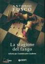 FUSCO ANTONIO, Stagione del fango