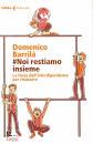 BARRILA DOMENICO, #noi restiamo insieme