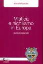immagine di Mistica e nichilismo in Europa