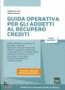 LUZZI - ROMITI, Guida operativa per addetti al recupero crediti