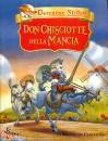 STILTON GERONIMO, Don Chisciotte della Mancia di Miguel de Cervante