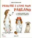 IANNACCONE LETIZIA, Perch i cani non parlano