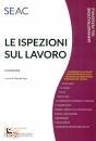 MANUELA SGRO /ED, Le ispezioni sul lavoro