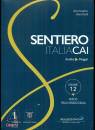 immagine di Sentiero Italia CAI 12 - Veneto Friuli-Venezia G.