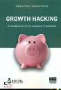 DISONI - ROMEO, Growth Hacking Il mestiere di chi fa crescere ...