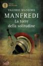 MANFREDI VALERIO MAS, La torre della solitudine