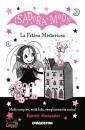 MUNCASTER HARRIET, La fatina misteriosa isadora moon