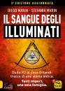 MARIN STEFANIA & D., Sangue degli Illuminati Dalla P2 al caso Orlandi