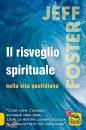 immagine di Il risveglio spirituale nella vita quotidiana