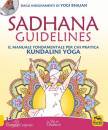 BHAJAN YOGI, Sadhana guidelines Il manuale fondamentale ...