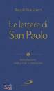 STANDAERT BENOIT, Le lettere di San Paolo Introduzione, traduzione