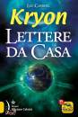 CARROLL LEE, Kryon Lettere da casa