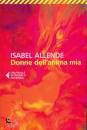 ALLENDE ISABEL, Donne dell anima mia