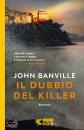 BANVILLE JOHN, Il dubbio del killer