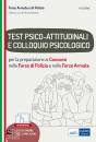 EDISES, Forze Armate e di polizia Test psico-attitudinali