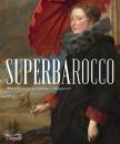 immagine di Superbarocco Arte a Genova da Rubens a Magnasco