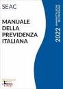 CENTRO STUDI NORMATI, Manuale della previdenza italiana 2022