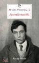 PASTERNAK BORIS, Seconda nascita