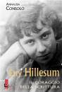 CONSOLO ANNALISA, Etty Hillesum Il coraggio della scrittura