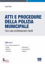 FIORE ELENA, Atti e procedure della Polizia municipale