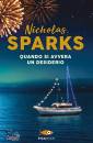 SPARKS NICHOLAS, Quando si avvera un desiderio