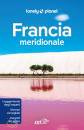 LONELY PLANET, FRANCIA meridionale