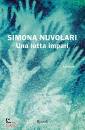 NUVOLARI SIMONA, Una lotta impari