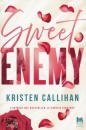 KRISTEN CALLIHAN, Sweet enemy