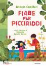 Camilleri Andrea, Fiabe per picciriddi