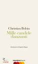 BOBIN CHRISTIAN, Mille candele danzanti