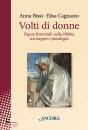 BISSI - CAGNAZZO, Volti di donne Figure femminili nella Bibbia ...