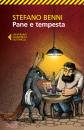 BENNI STEFANO, Pane e tempesta