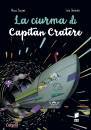 DAZZANI - BENECINO, La ciurma di capitan Cratere