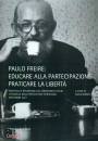 immagine di Paulo Freire: educare alla partecipazione ...