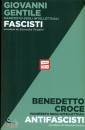 GENTILE - CROCE, Manifesto degli intellettuali fascisti e ...