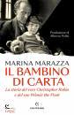 MARAZZA MARINA, Il bambino di carta