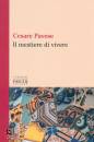 PAVESE CESARE, Il mestiere di vivere