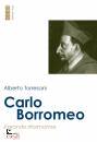 immagine di Carlo Borromeo Il grande riformatore